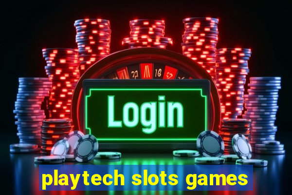 playtech slots games