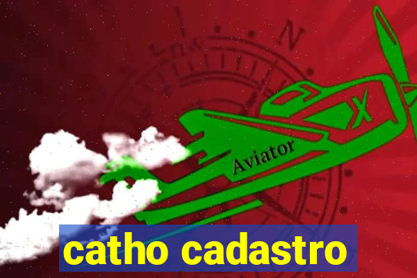 catho cadastro