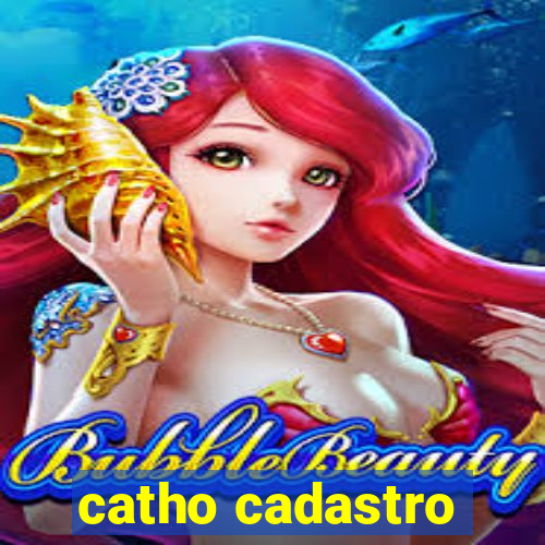 catho cadastro