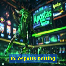 lol esports betting