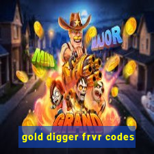 gold digger frvr codes