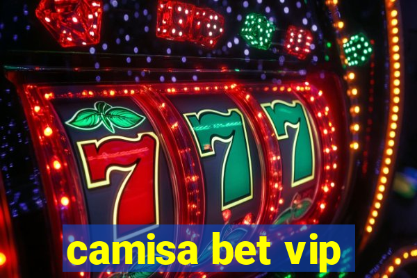 camisa bet vip