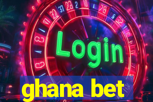 ghana bet