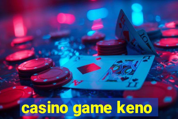 casino game keno