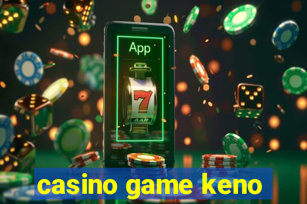 casino game keno