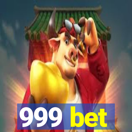 999 bet