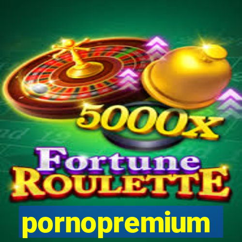 pornopremium