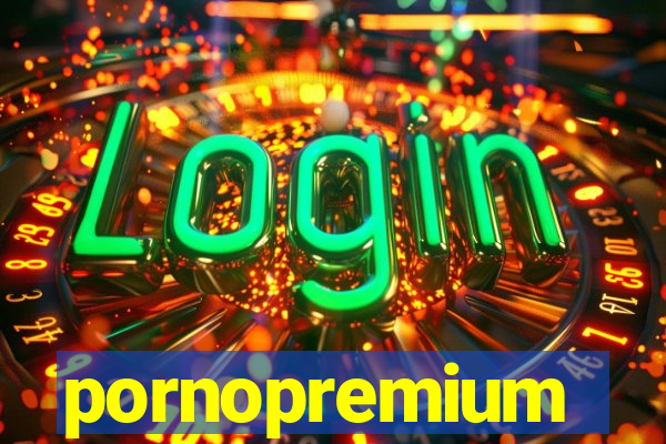 pornopremium