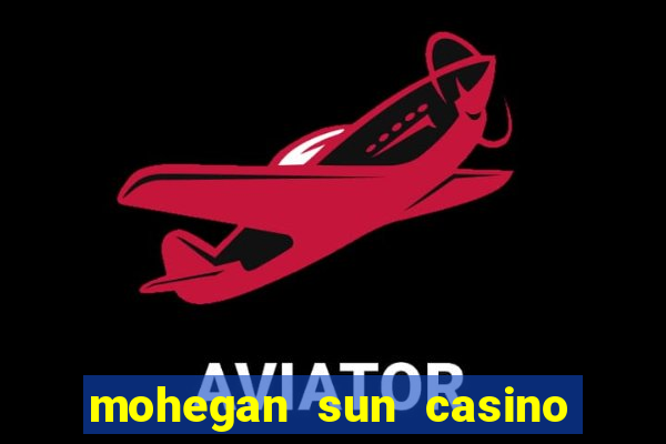 mohegan sun casino ct reviews