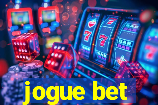 jogue bet