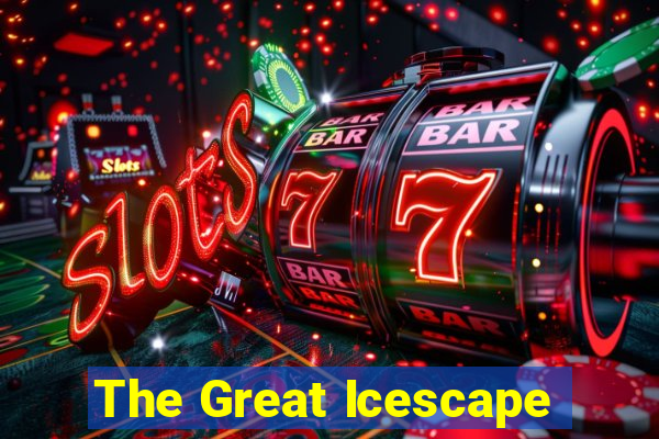 The Great Icescape