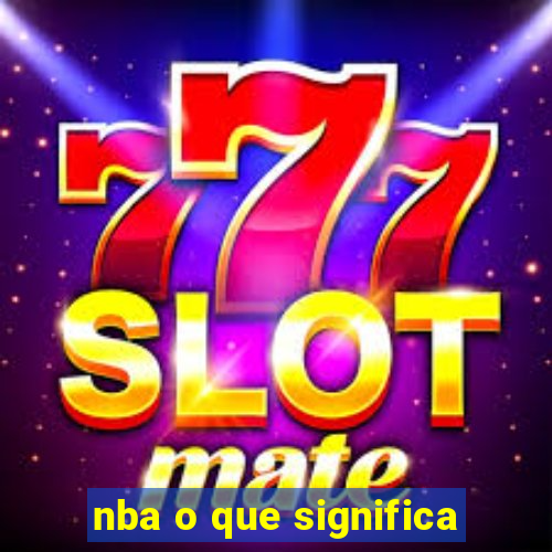 nba o que significa