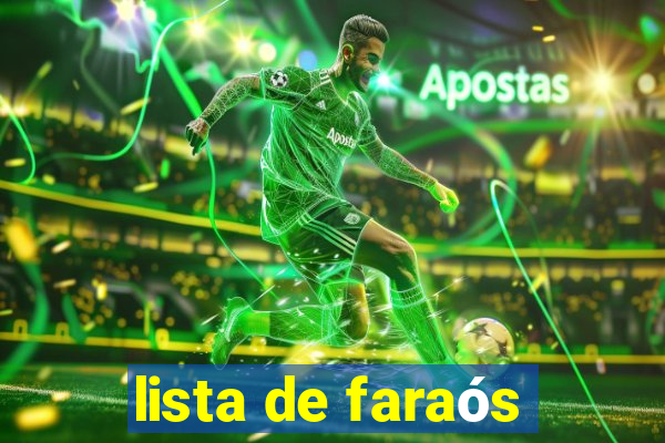 lista de faraós