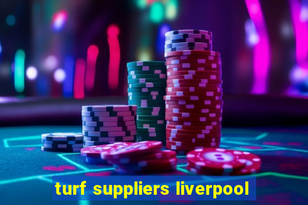 turf suppliers liverpool