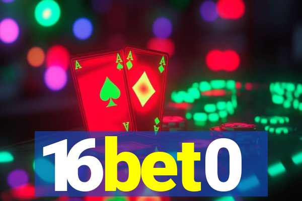 16bet0