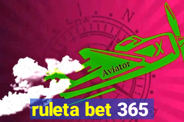 ruleta bet 365