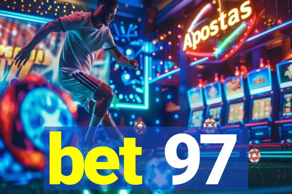 bet 97