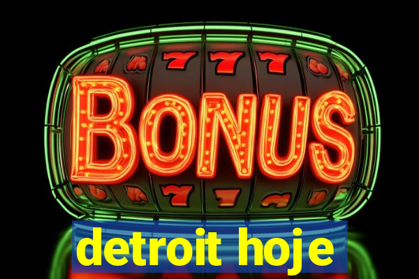 detroit hoje