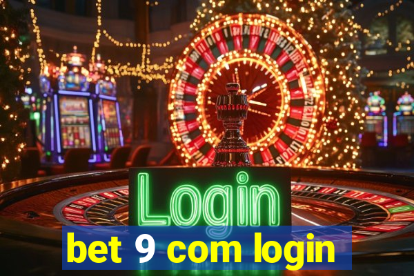 bet 9 com login