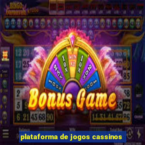 plataforma de jogos cassinos