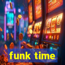 funk time