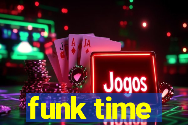 funk time