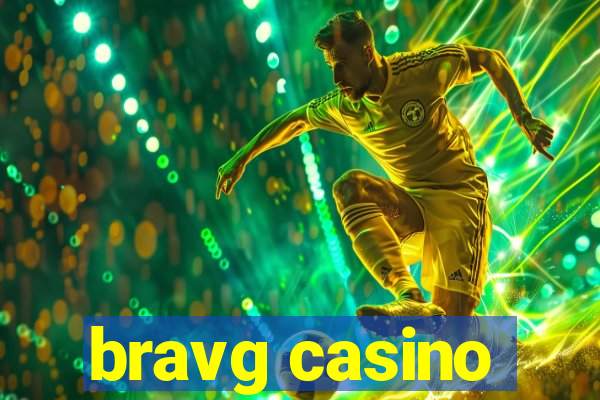 bravg casino