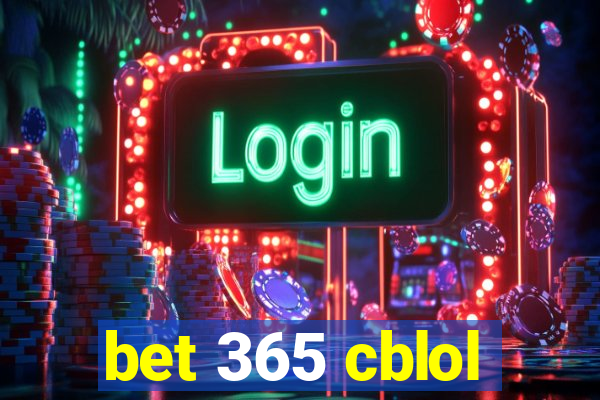 bet 365 cblol