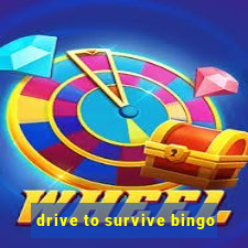 drive to survive bingo