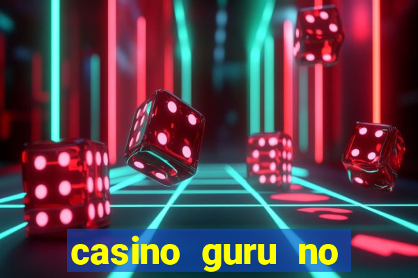 casino guru no deposit bonus