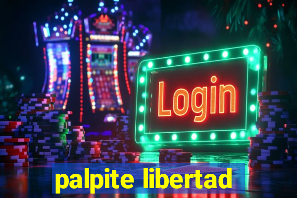 palpite libertad