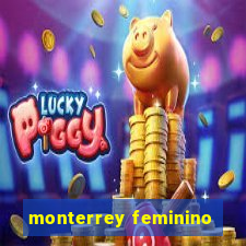 monterrey feminino