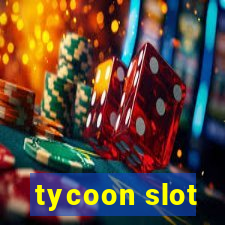 tycoon slot