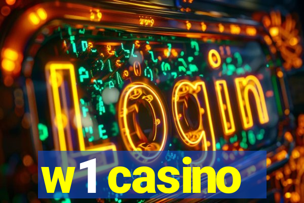 w1 casino