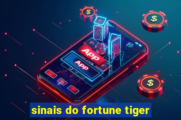 sinais do fortune tiger