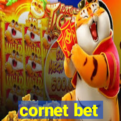 cornet bet