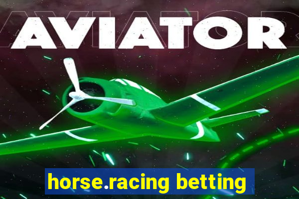 horse.racing betting