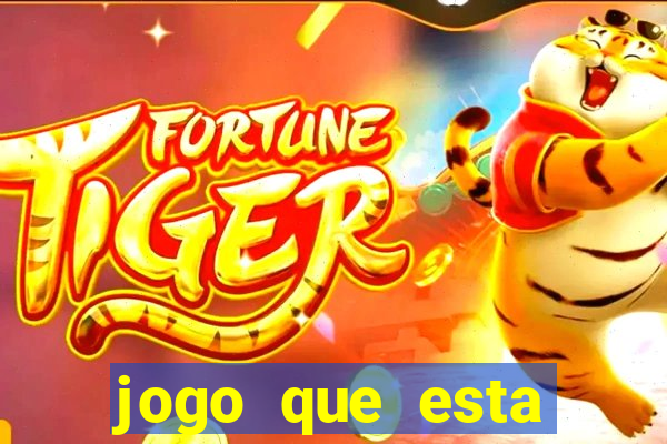 jogo que esta pagando de verdade