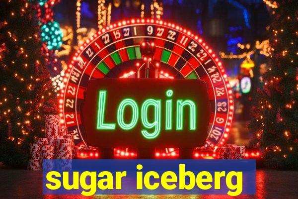 sugar iceberg