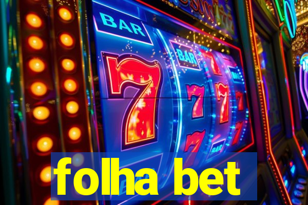 folha bet