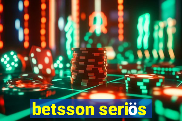 betsson seriös