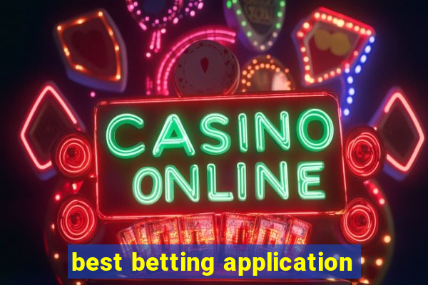 best betting application