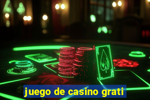 juego de casino grati