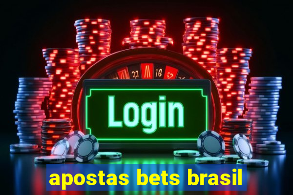 apostas bets brasil