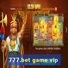 777.bet game vip