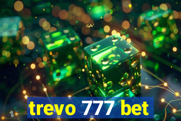 trevo 777 bet