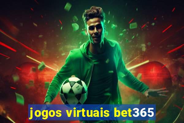 jogos virtuais bet365