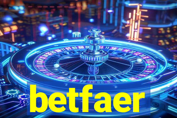 betfaer