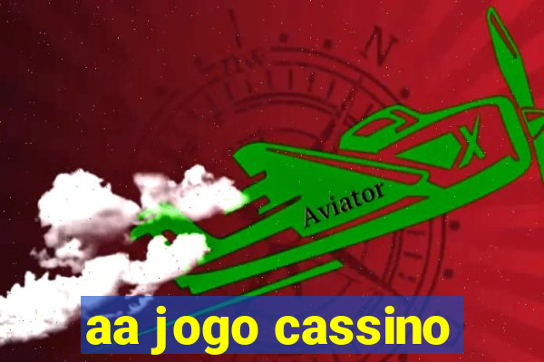 aa jogo cassino