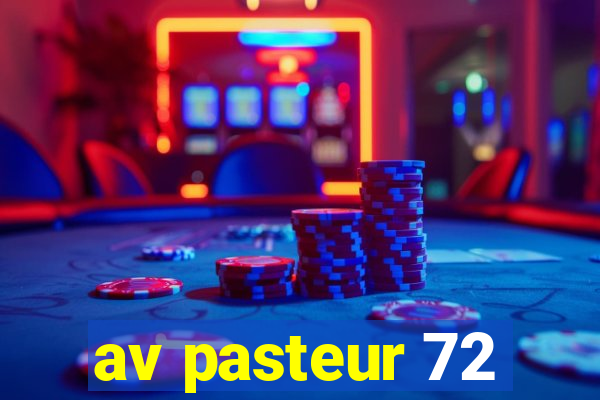 av pasteur 72